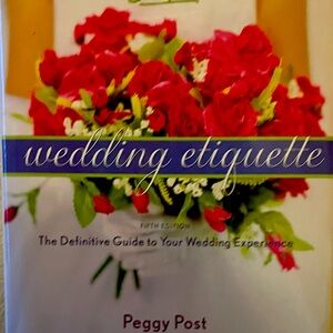 Book: Wedding Etiquette: The Definitive Guide to Your Wedding Experience  NEW